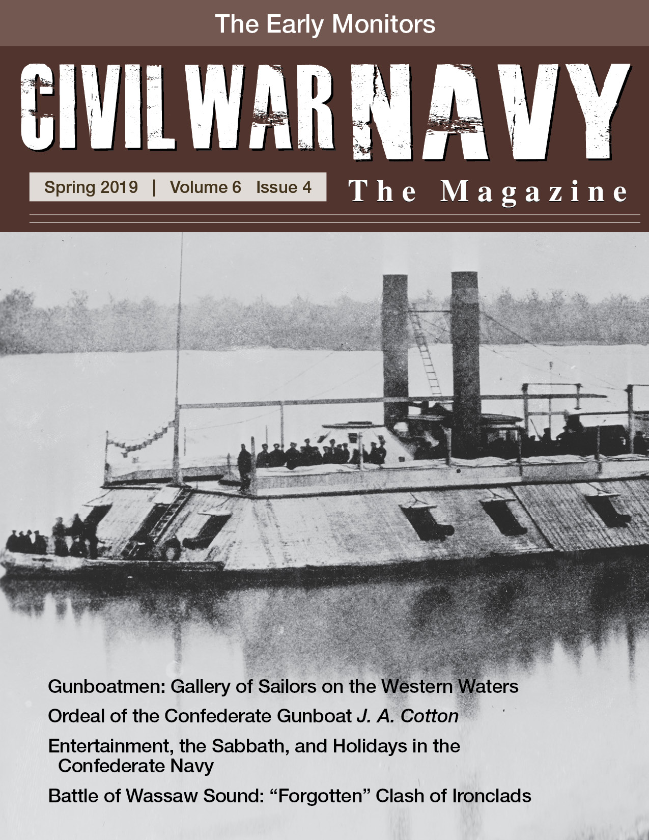 during the early years of the civil war, the northern navy concentrated on: